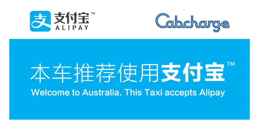 Alipay. Cabcharge. Welcome to Australia. This taxi accepts Alipay.