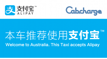 Alipay. Cabcharge. Welcome to Australia. This taxi accepts Alipay.